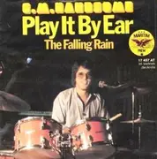 7inch Vinyl Single - G.M. Handsome - Play It By Ear / The Falling Rain