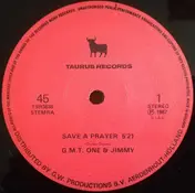 G.M.T. One - Save A Prayer