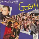 7inch Vinyl Single - G.O.S.H. - The Wishing Well (Remix)
