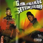 G.A. Girlz - Settin' It Off