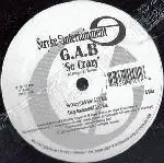 12'' - G.A.B. - So Crazy