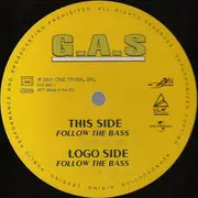12inch Vinyl Single - G.A.S. - Follow The Bass