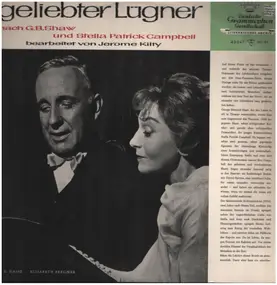 G.B Shaw + S.P. Campbell - geliebter Lügner