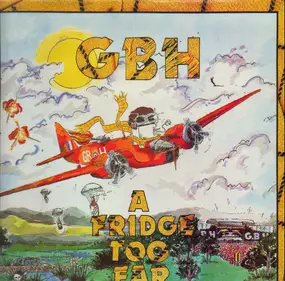 G.B.H. - A Fridge Too Far