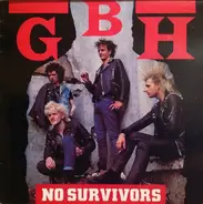 G.B.H. - No Survivors