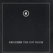 G.D. Luxxe - The 21st Door