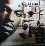 G.Dep, G-Dep - Child Of The Ghetto