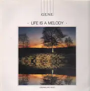 LP - G.E.N.E. - Life Is A Melody