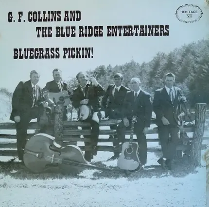 G. F. Collins And The Blue Ridge Entertainers - Bluegrass Pickin!
