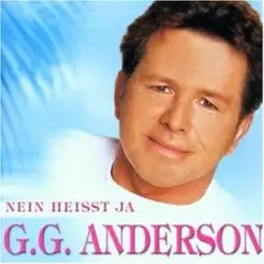 G.G. Anderson - Nein heißt Ja