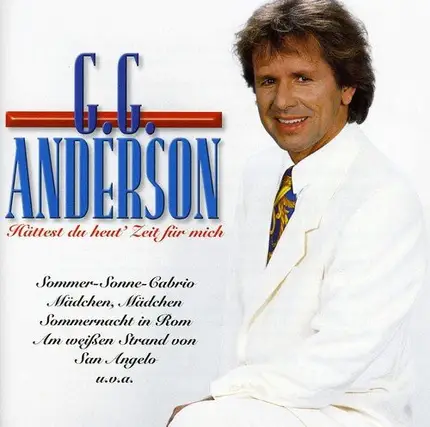 G.G. Anderson - Hättest Du Heut' Zeit Für Mich