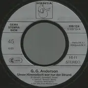 7inch Vinyl Single - G.G. Anderson - Unser Himmelbett War Nur Der Strand