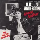 7'' - G.G. Anderson - Always and Ever / Rain and Tears Keep Falling