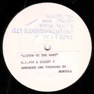 G.I. Joe & Clazzy J - Listen To The Band