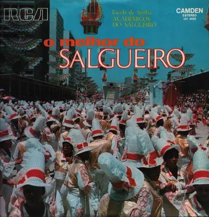 G.R.E.S. Acadêmicos Do Salgueiro - O Melhor Do Salgueiro