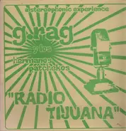 G.Rag Y Los Hermanos Patchekos - Radio Tijuana