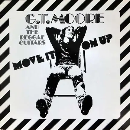 G.T. Moore And The Reggae Guitars - Move It on up