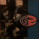 12inch Vinyl Single - G2 - Was Geht Ab - Die EP - EP