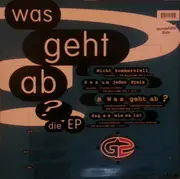 12inch Vinyl Single - G2 - Was Geht Ab - Die EP - EP