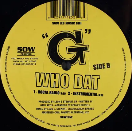 G - My Time / Who Dat