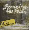 LP - GC & The Bluesfingers - Running The Blues - rare blues kraut private