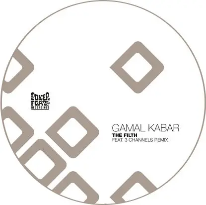 Gamal Kabar - The Filfth, 3 Channels Rmx