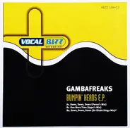 Gambafreaks - Bumpin' Heads E.P.