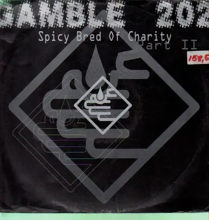 Gamble 202 - Spicy Bred Of Charity (Part II)