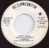 7'' - Gamble - Party Doll / Do You Feel It Woman