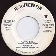 Gamble - Party Doll / Do You Feel It Woman