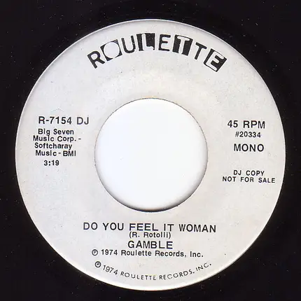 Gamble - Party Doll / Do You Feel It Woman