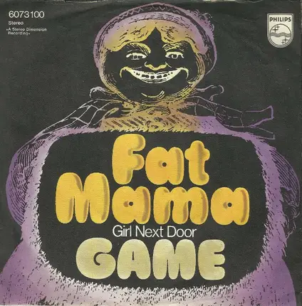 Game - Fat Mama / Girl Next Door