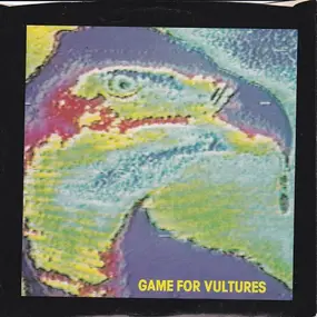 Game for Vultures - Goin' My Way