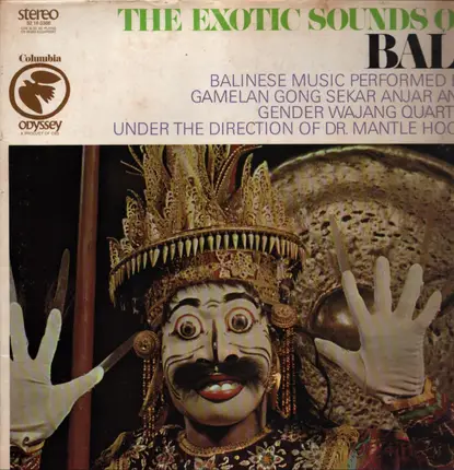 Gamelan Gong Sekar Anjar And Gendèr Wayang Under The Direction Of Ki Mantle Hood - The Exotic Sounds Of Bali