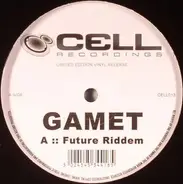 Gamet - Future Riddem / Dub Horror