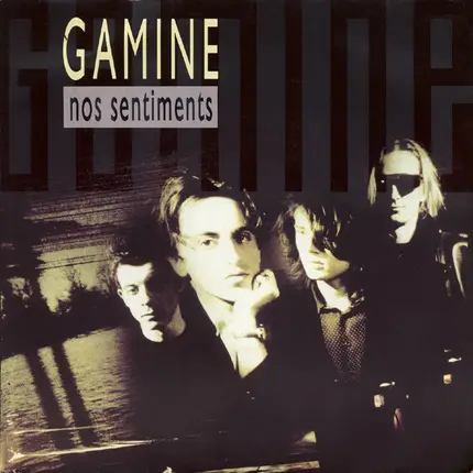 Gamine - Nos Sentiments