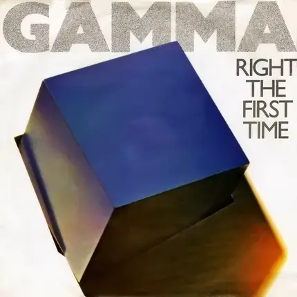 Gamma - Right The First Time