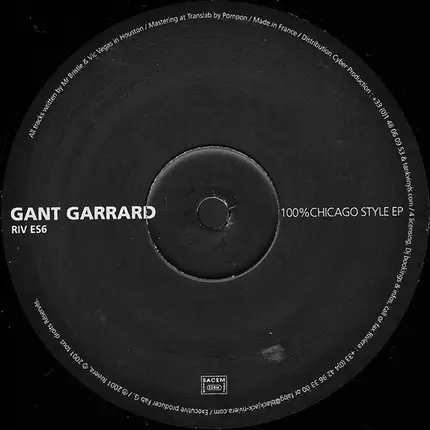 Gant Garrard - 100 % Chicago Style EP