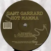 Gant Garrard - Hot Momma