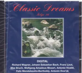 Various Artists - Classic Dreams - Folge 26