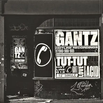 Gantz - Tut Tut Situation / Love&Acid