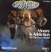Ganymed - Money Is Addiction (Of This Crazy World)