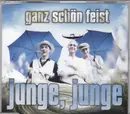 CD Single - Ganz Schön Feist - Junge, Junge