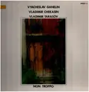 LP - Ganelin / Tarasov / Chekasin - Non Troppo