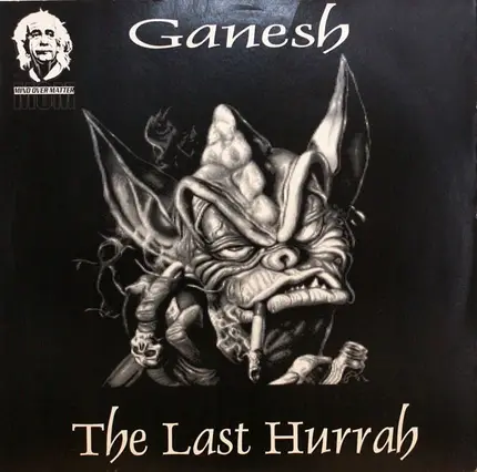 Ganesh - The Last Hurrah