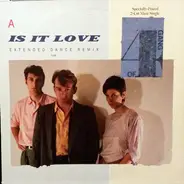 Gang Of Four - Is It Love (Extended Dance Remix)