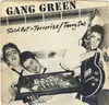 7inch Vinyl Single - Gang Green - Sold Out