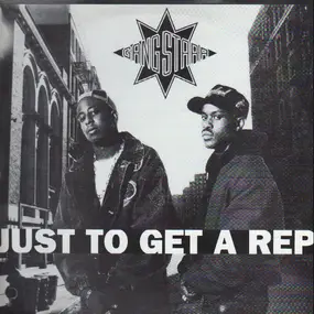 Gang Starr - Just To Get A Rep / Who's Gonna Take The Weight?