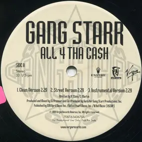 Gang Starr - All 4 Tha Ca$h / The ? Remainz