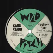 Gang Starr - Believe Dat!